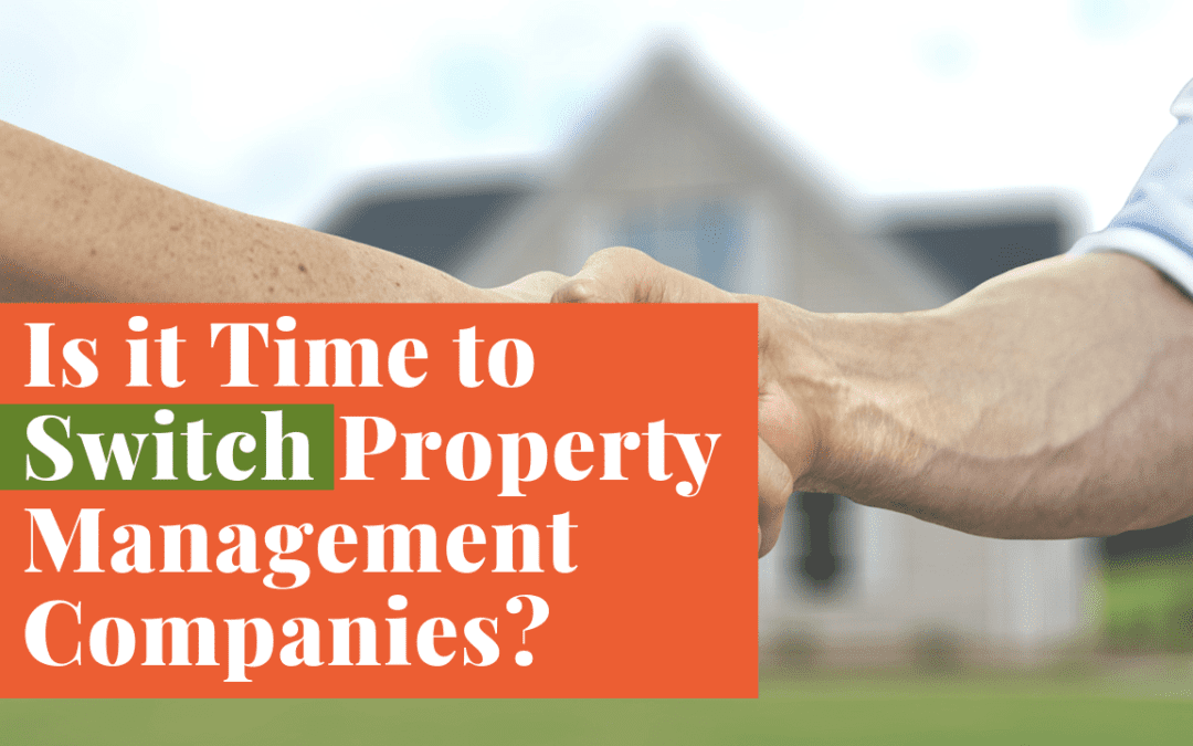 Is it Time to Switch Orlando Property Management Companies?