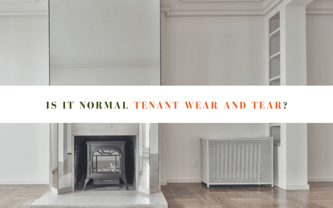 Is it Normal Tenant Wear and Tear? Orlando Property Management Expert Answers