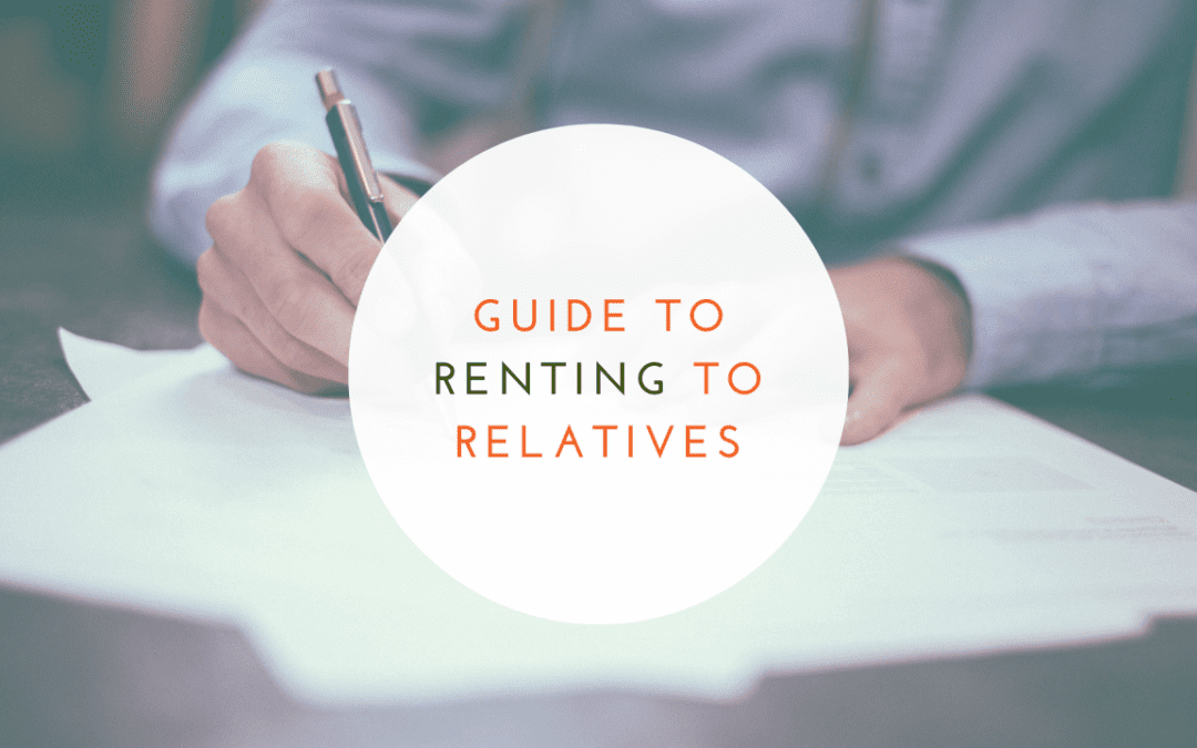 Renting to Relatives: What Every Orlando Landlord Needs to Know
