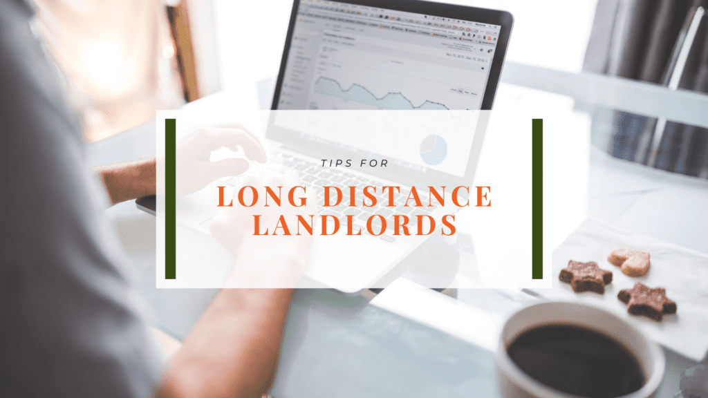 7 Tips for Long Distance Landlords - article banner