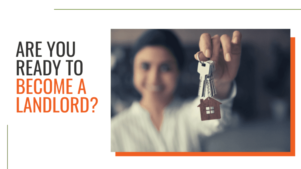Are You Ready to Become A Landlord? - Orlando Property Management - Article Banner