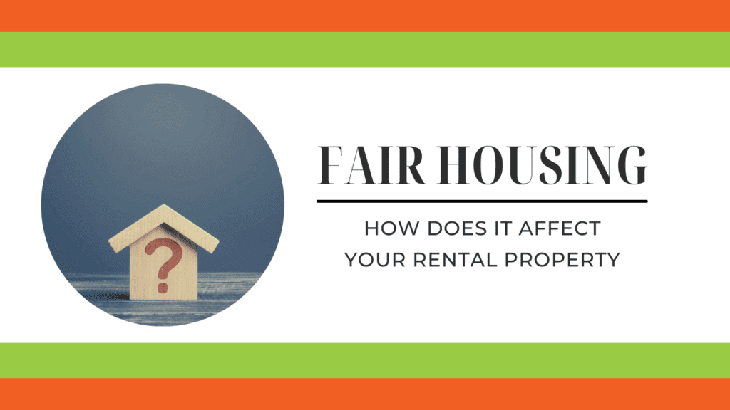 What is Fair Housing and How Does it Affect Your Orlando Rental Property? - Article Banner