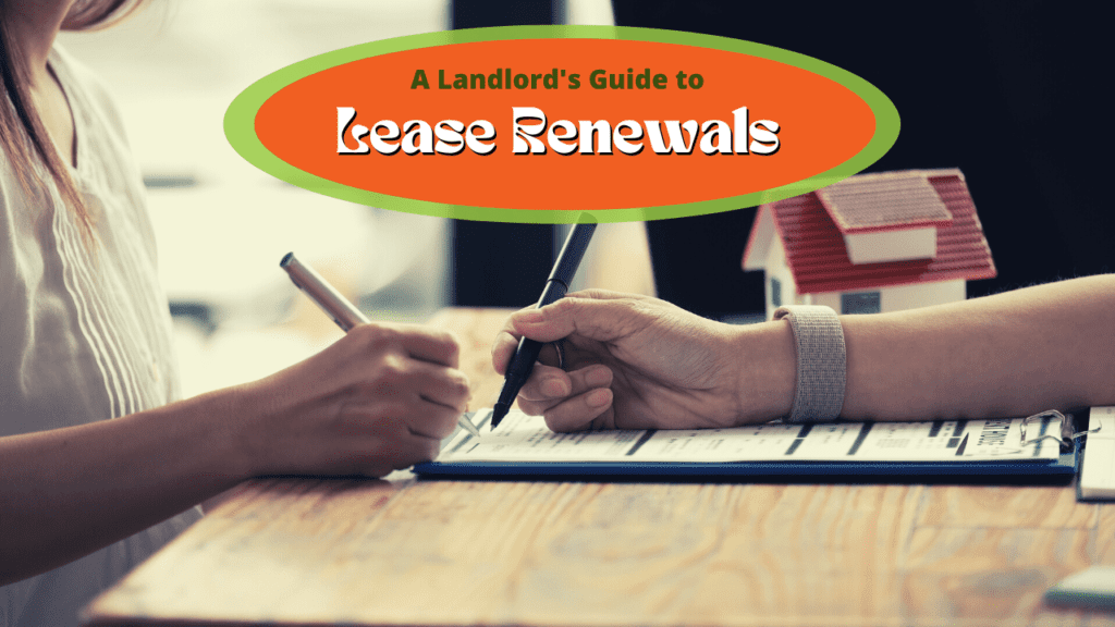 A Landlord's Guide to Lease Renewals - Article Banner