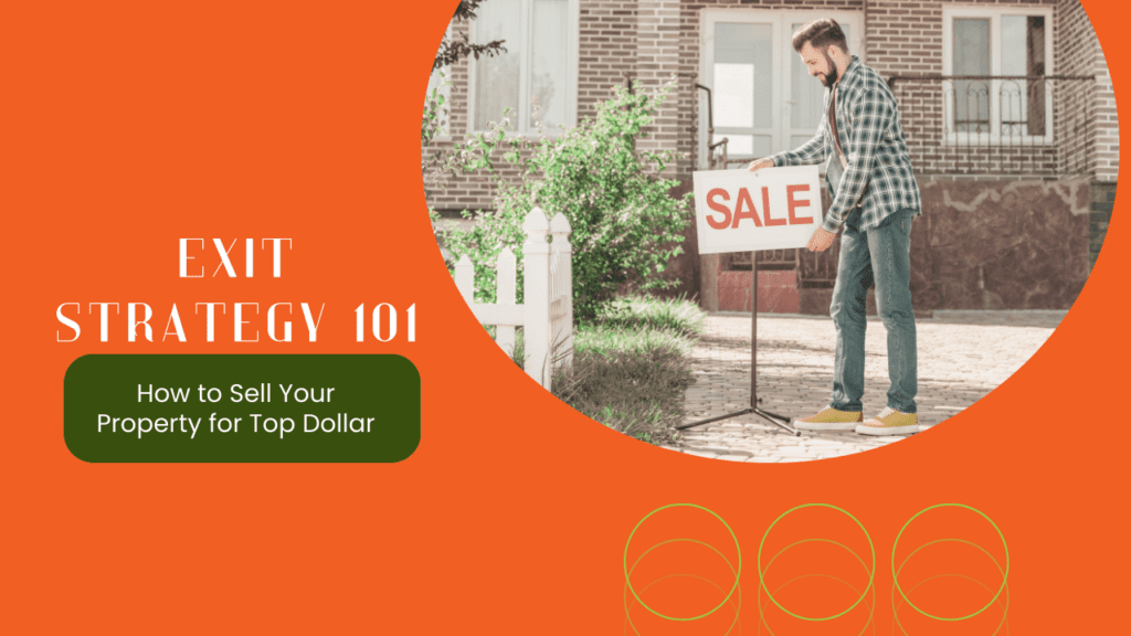 Exit Strategy 101: How to Sell Your Orlando Property for Top Dollar - Article Banner