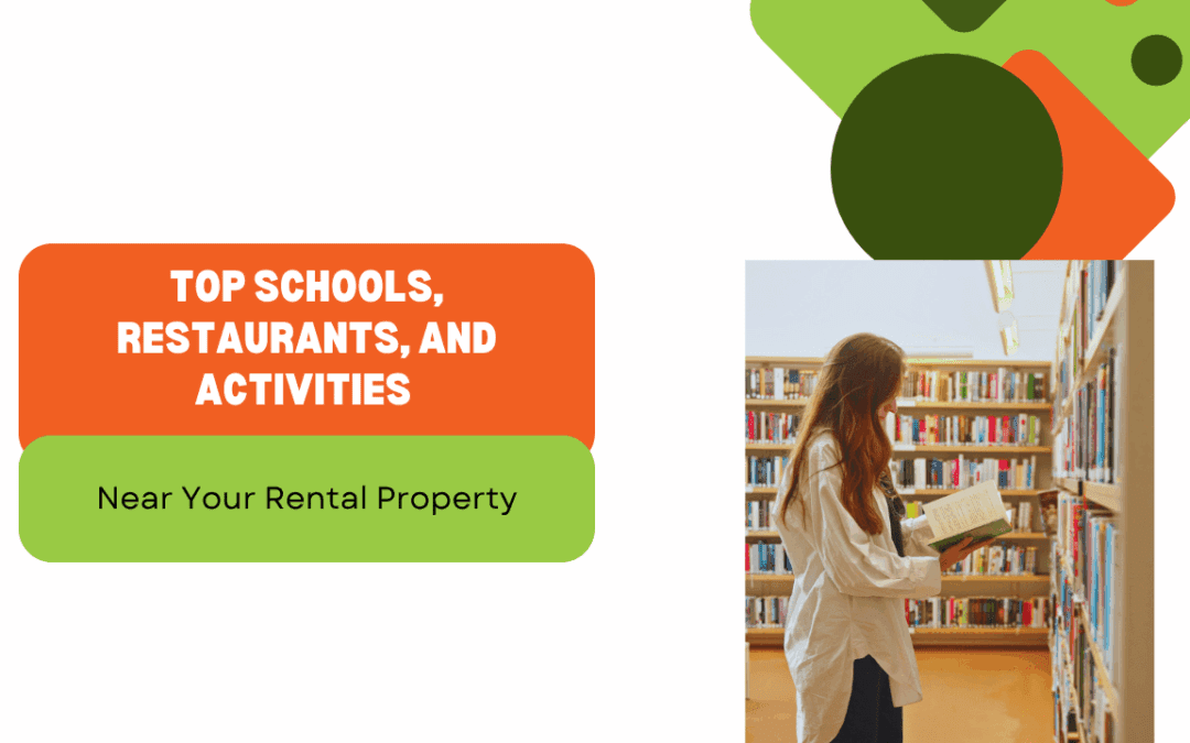 Top Schools, Restaurants, and Activities Near Your Celebration Rental Property