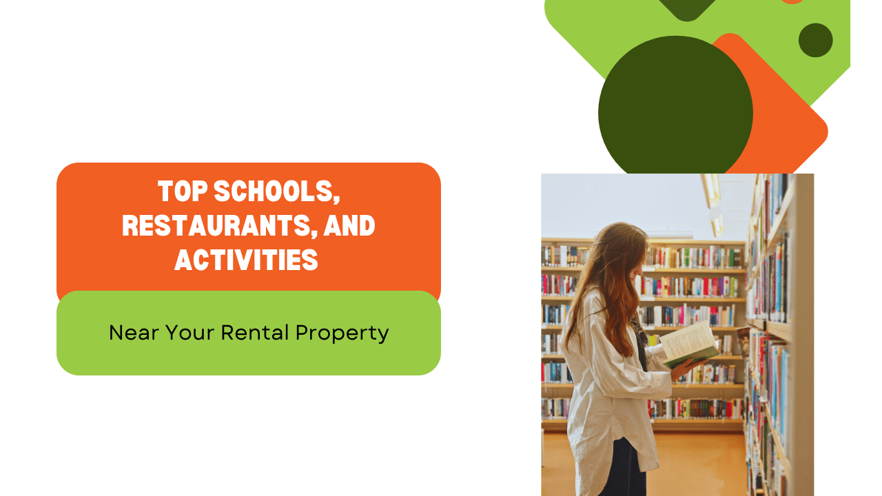 Top Schools, Restaurants, and Activities Near Your Celebration Rental Property