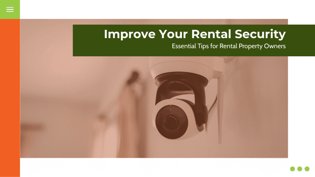 Improve Your Rental Security: Essential Tips for Rental Property Owners - Article Banner
