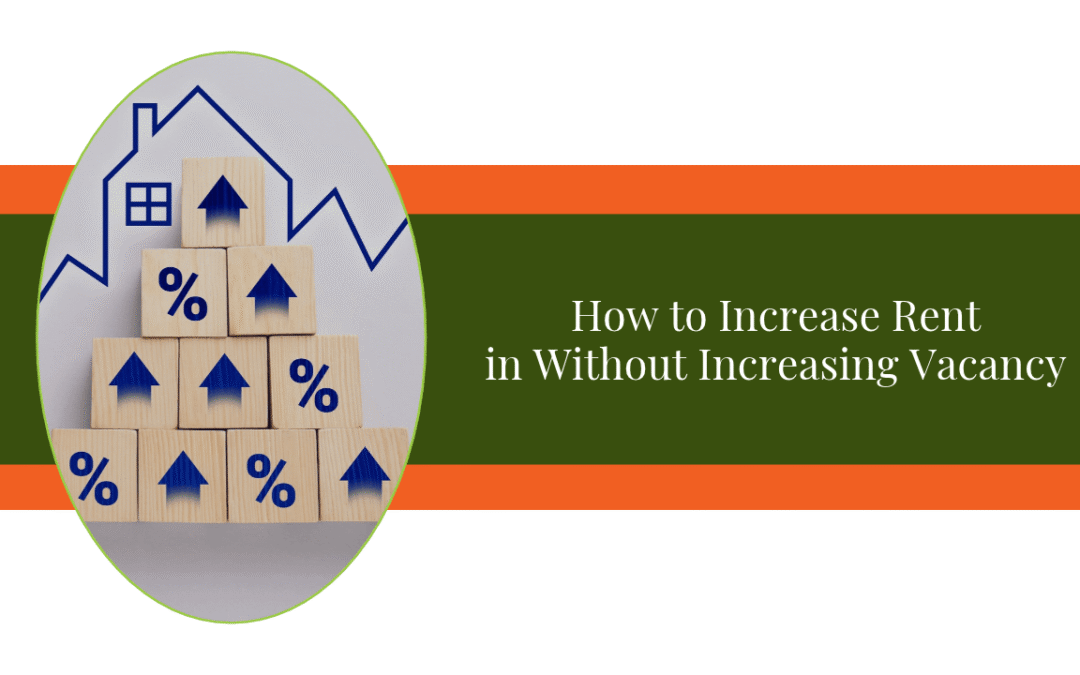 How to Increase Rent in Orlando Without Increasing Vacancy